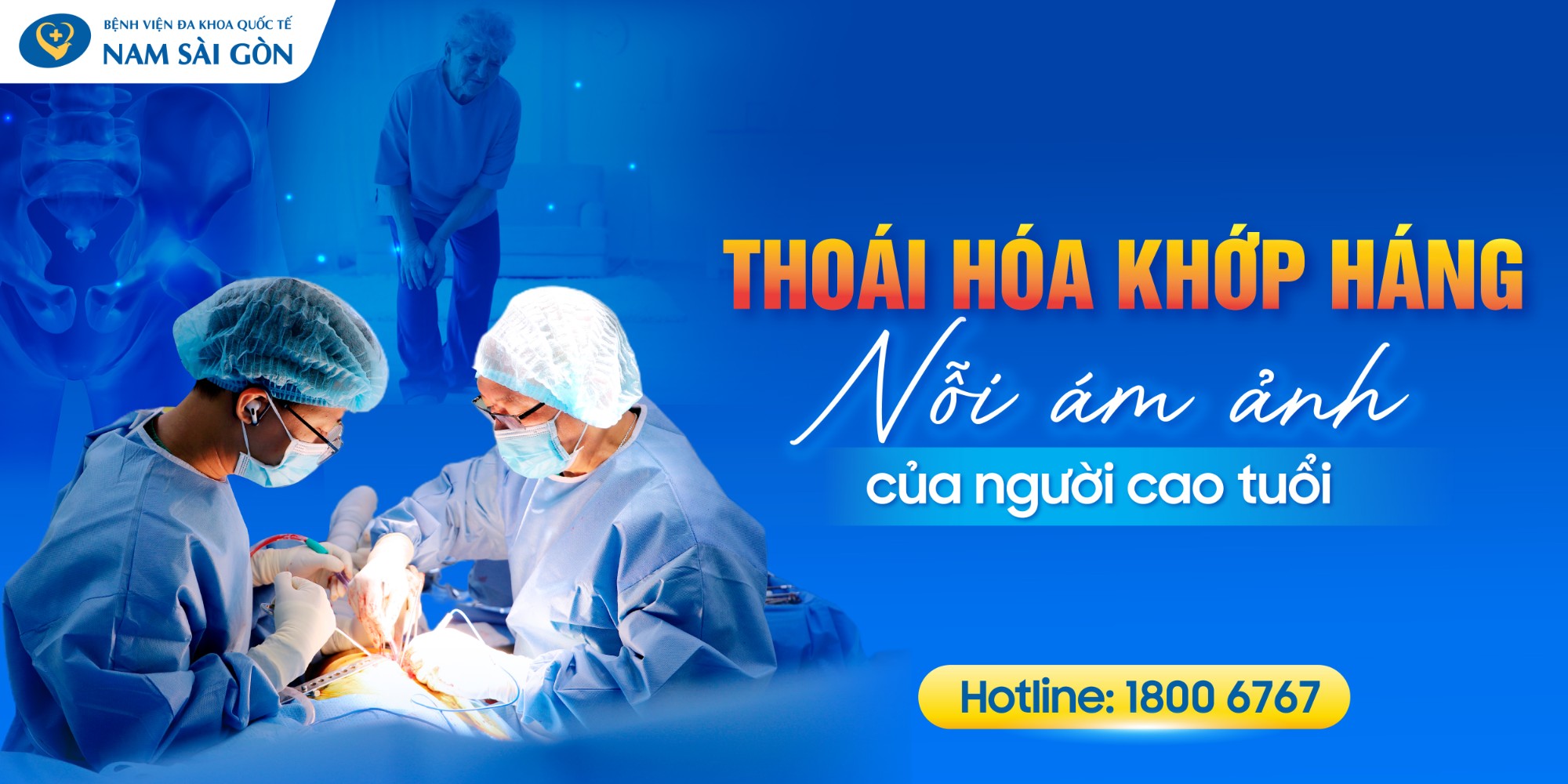 THOÁI HÓA KHỚP HÁNG - NỖI ÁM ẢNH CỦA NGƯỜI CAO TUỔI