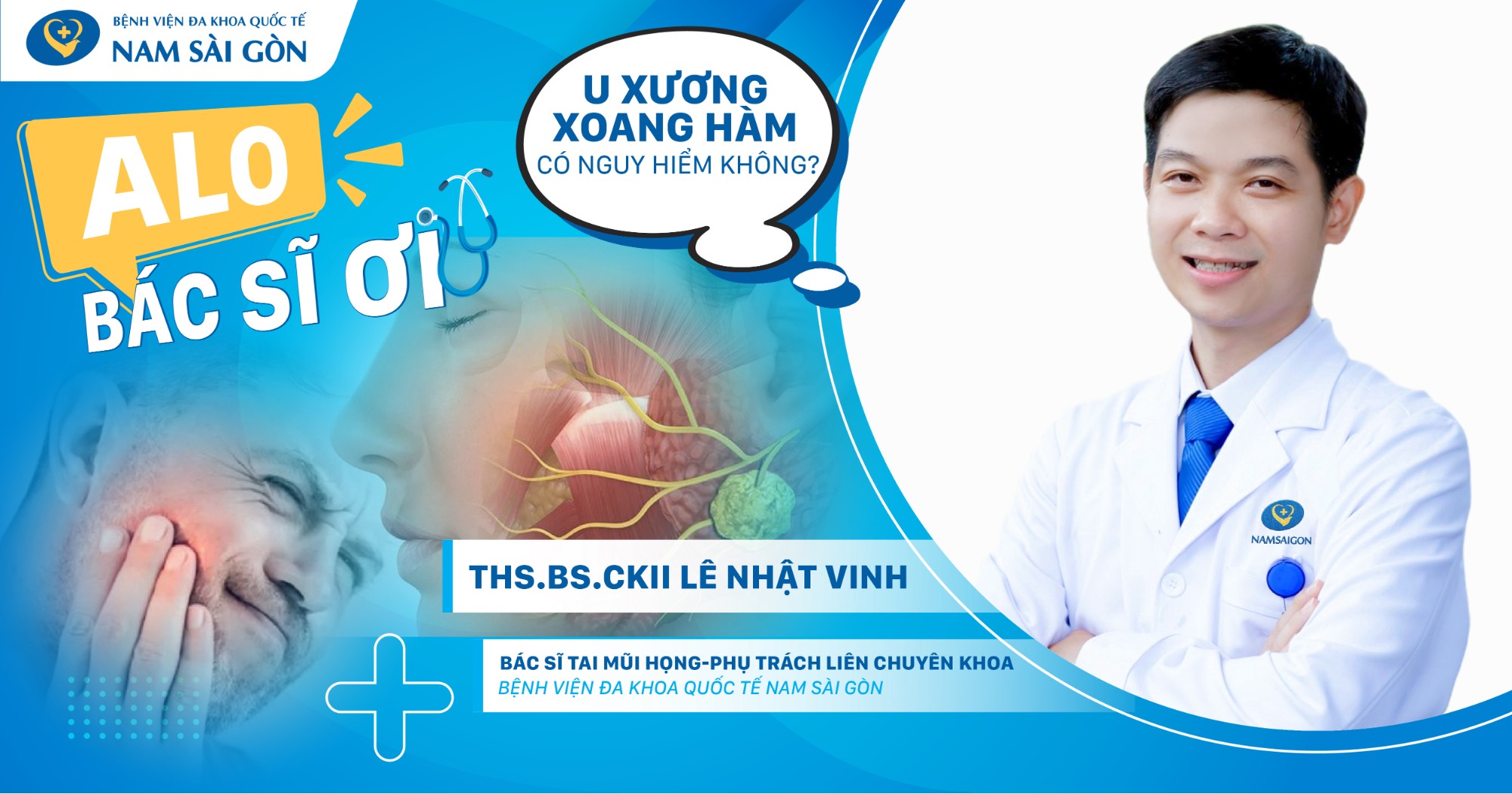 ALO BÁC SĨ - U XƯƠNG XOANG HÀM CÓ NGUY HIỂM KHÔNG?